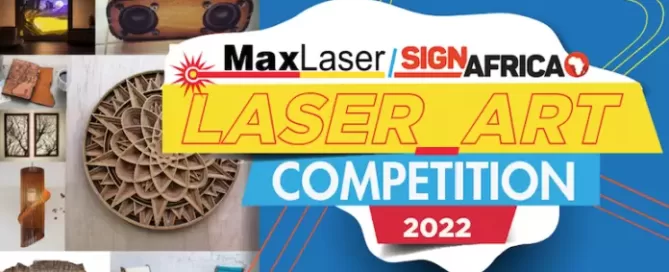 Win A Laser Machine In The Maxlaser And Sign Africa Laser Art Competition
